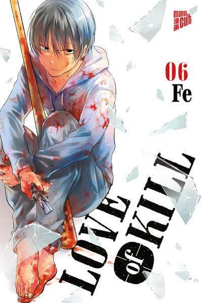 Love of Kill Bd6 - Fe Kartoniert (TB)
