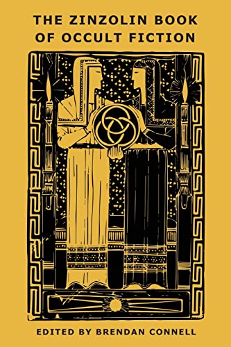 Arthur Machen The Zinzolin Book Of Occult Fiction
