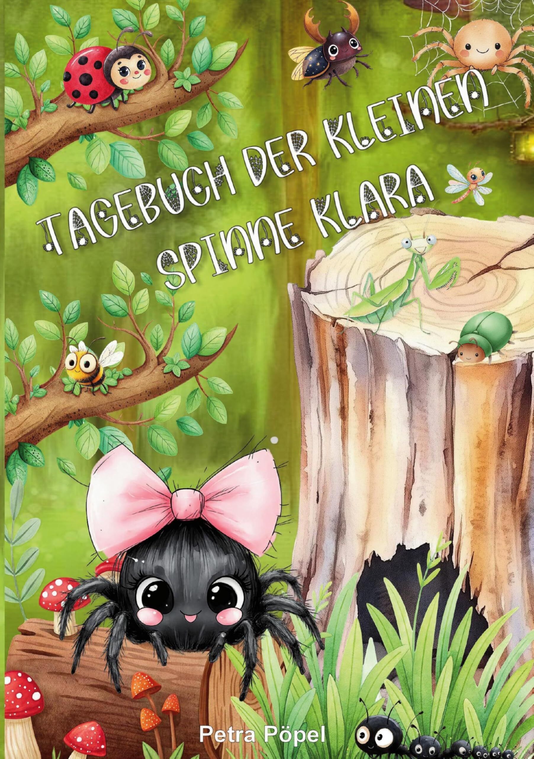 Tagebuch der kleinen Spinne Klara