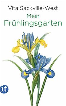 Mein Frühlingsgarten (insel taschenbuch)