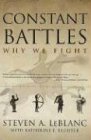 Constant Battles: Why We Fight