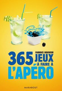 365 jeux à faire à l'apéro