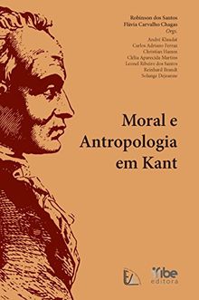 Moral E Antropologia Em Kant