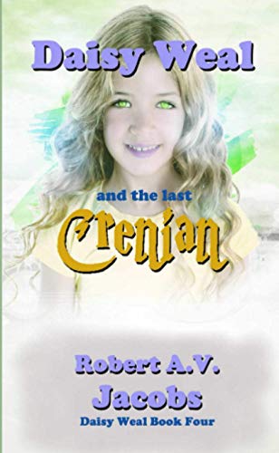 Daisy Weal and the Last Crenian