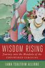 Wisdom Rising: Journey into the Mandala of the Empowered Feminine
