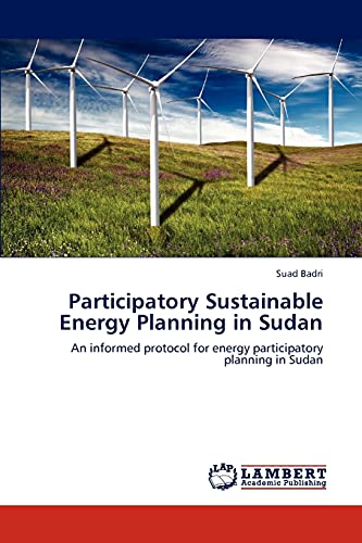 Participatory Sustainable Energy Planning in Sudan: An informed protocol for energy participatory planning in Sudan