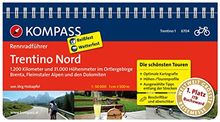 Rennradführer Trentino Bd 1: Trentino Nord: Fahrradführer mit Top-Routenkarten im optimalen Maßstab. (KOMPASS-Fahrradführer)