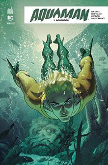 Aquaman rebirth. Vol. 1. Inondation