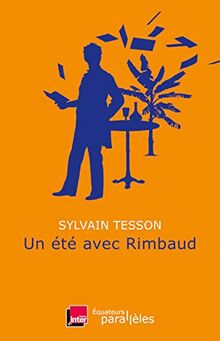 Un été avec Rimbaud de Tesson, Sylvain | Livre | état bon