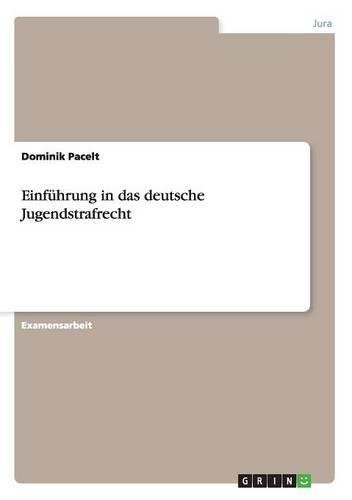 Einführung in das deutsche Jugendstrafrecht
