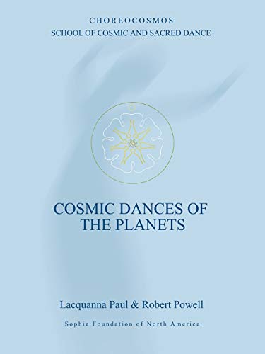 Lacquanna Paul Cosmic Dances Of The Planets