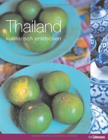 Kulinarisch entdecken: Thailand