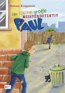 Der kleine große Paul, Band 03: Der kleine große Meisterdetektiv Paul