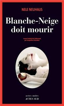 Blanche-Neige doit mourir