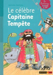 Le célèbre capitaine Tempête