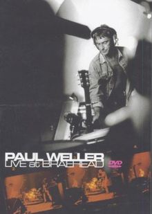 Paul Weller - Live at Braehead