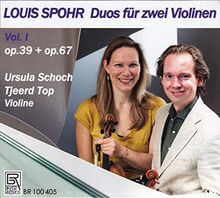Spohr: Duos für zwei Violinen Vol. 1 - Duos Opp. 67/2 & 67/3, Duetto Op. 39/2