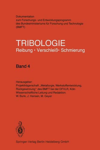 Tribologie: Reibung · Verschleiß · Schmierung (German Edition) (Tribologie: Reibung, Verschleiß, Schmierung, 4, Band 4)