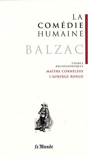 La Comédie Humaine, Tome 21 : Un Drame Au Bord De La Mer ; Maître Cornélius ; L'auberge Rouge ; Sur Catherine De Médicis