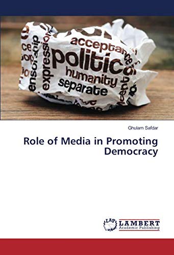Role of Media in Promoting Democracy