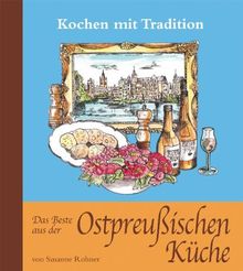 Das Beste aus Ostpreußischen Küche