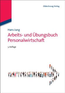 Arbeits- und Übungsbuch Personalwirtschaft