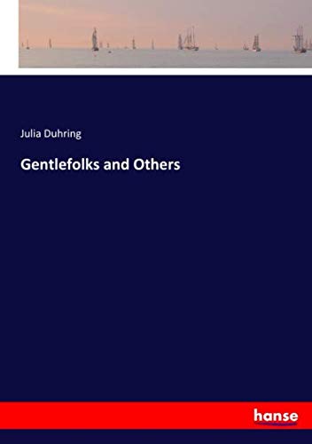 Gentlefolks and Others