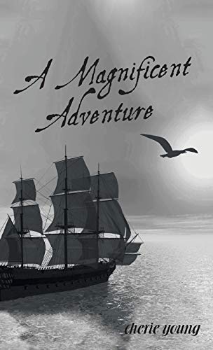 A Magnificent Adventure: When He Who is Invisible is at the Helm