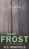 Hard Frost (DI Jack Frost)