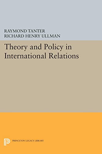 Theory and Policy in International Relations (Princeton Legacy Library)
