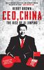 CEO, China: The Rise of Xi Jinping