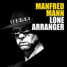 Lone Arranger Deluxe ltd. Edt. (2CD)