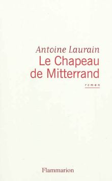 Le chapeau de Mitterrand