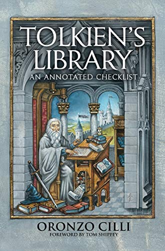 Oronzo Cilli Tolkien's Library, An Annotated Checklist