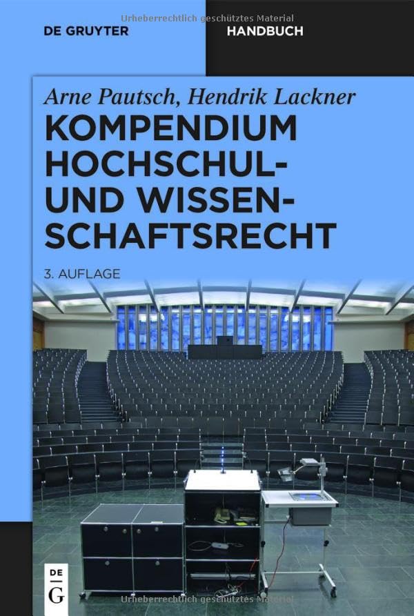 Kompendium Hochschul- und Wissenschaftsrecht (De Gruyter Handbuch)