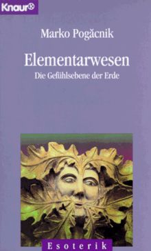 Elementarwesen: Die Gefühlsebene der Erde