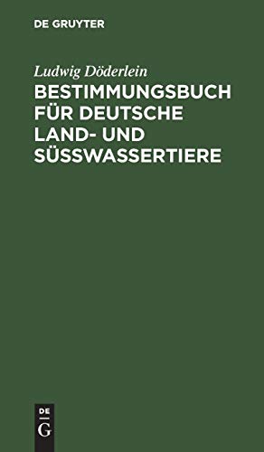 Bestimmungsbuch für deutsche Land- und Süßwassertiere: Mollusken und Wirbeltiere