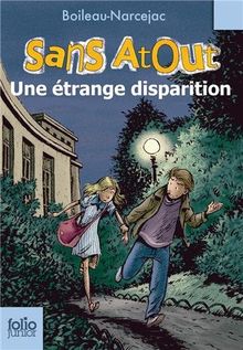 Sans Atout. Une étrange disparition