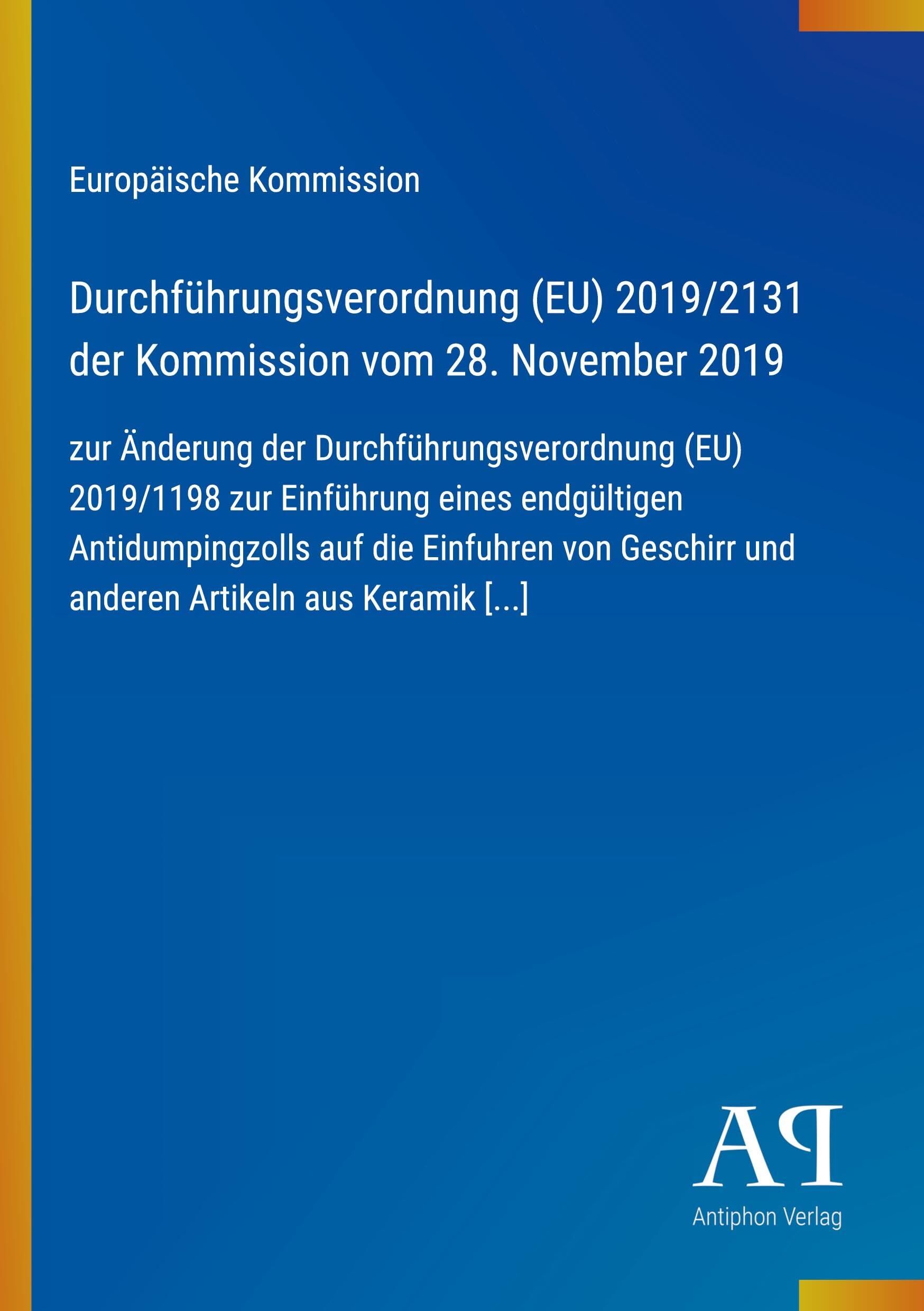 Durchführungsverordnung (EU) 2019/2131 der Kommission vom 28. November 2019