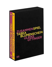 ZusammenSpiel: Tabea Blumenschein – Ulrike Ottinger (Fotografie)
