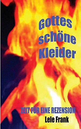 Gottes schöne Kleider - Lele Frank Kartoniert (TB)