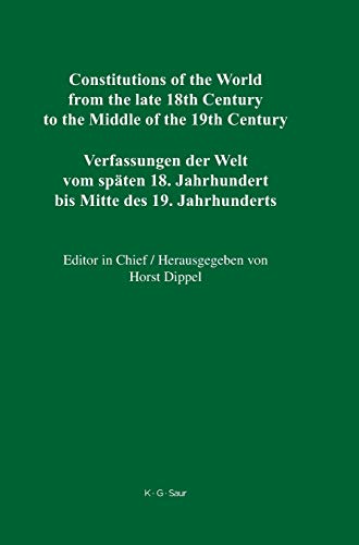 Hawai'i and Liberia (Constitutions of the World from the late 18th Century to the Middle of the 19th Century. The Americas. Constitutional Documents of the United States of America 1776–1860)