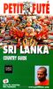 Sri lanka 2005, le petit fute (Country Guides)