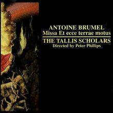 Antoine Brumel: Missa Et ecce terrae motus