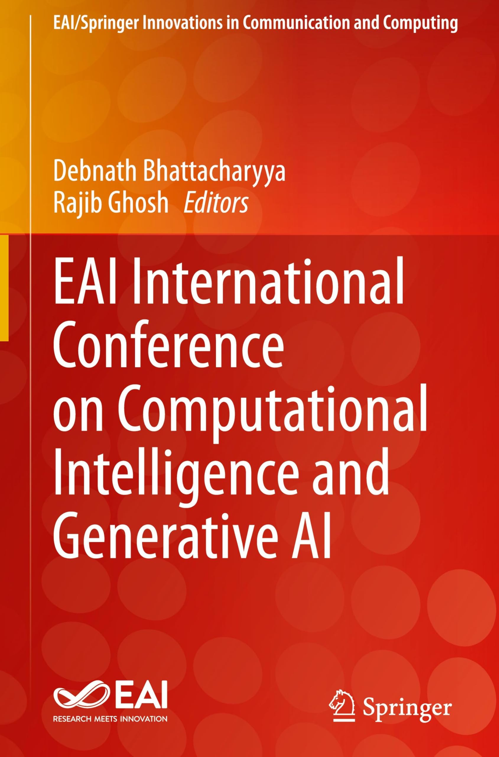 EAI International Conference on Computational Intelligence and Generative AI (EAI/Springer Innovations in Communication and Computing)