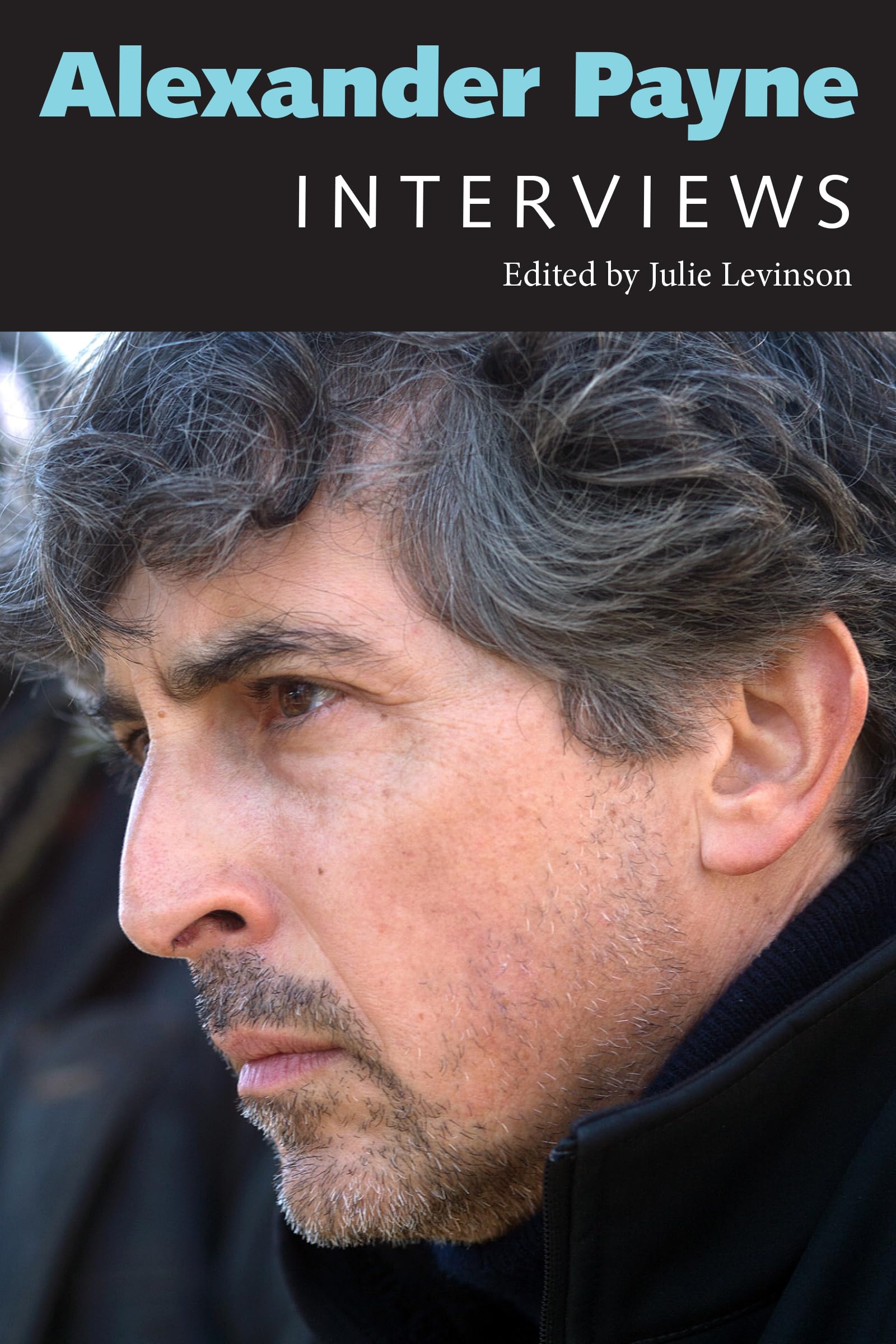 Alexander Payne: Interviews (Conversations with Filmmakers)