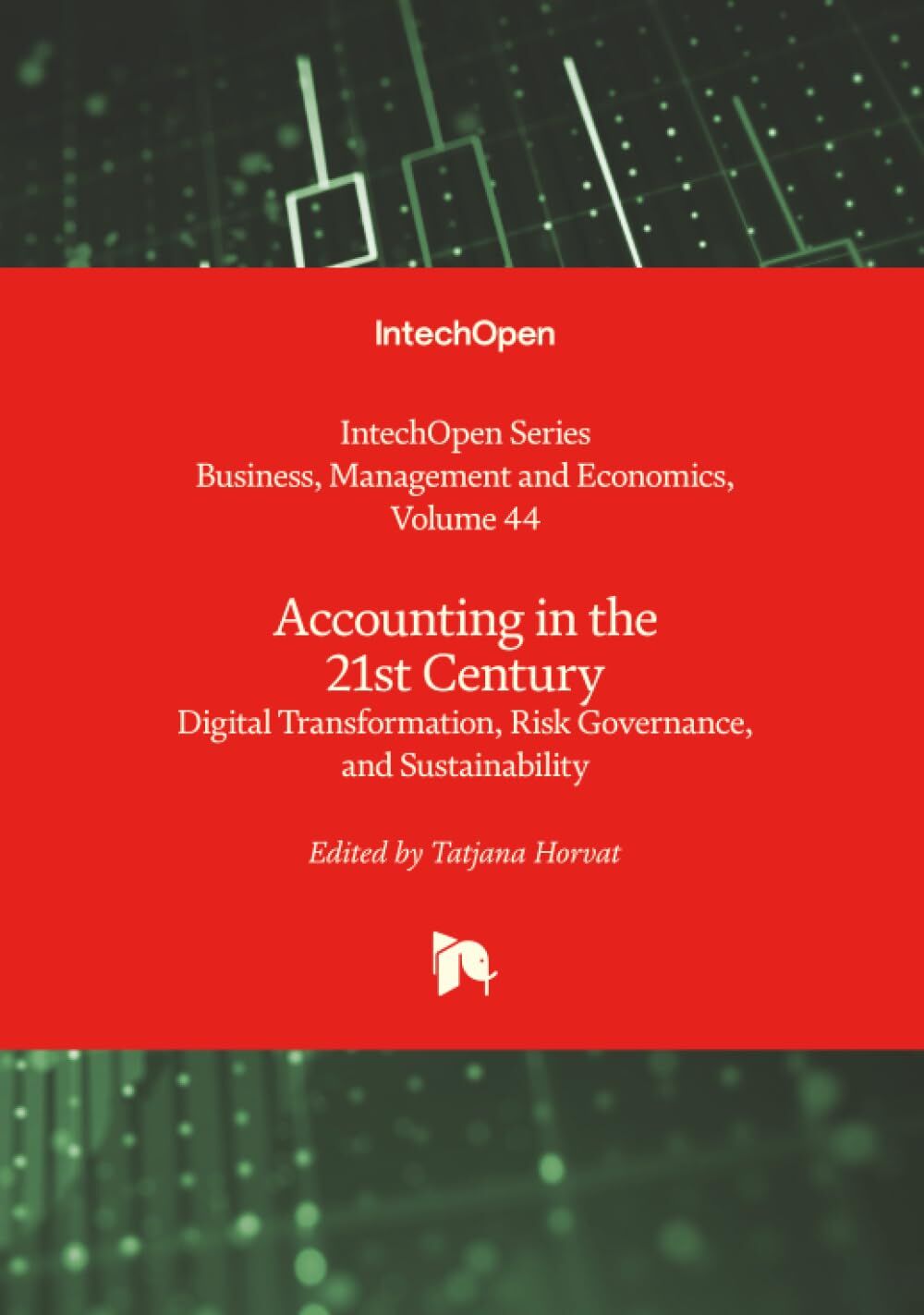 Accounting in the 21st Century - Digital Transformation, Risk Governance, and Sustainability