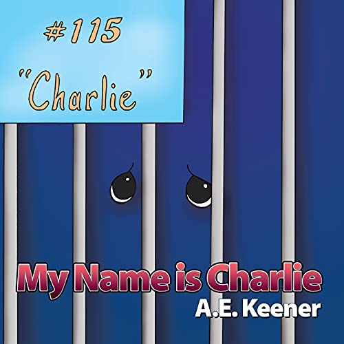 My Name Is Charlie