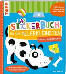 Das Stickerbuch für die Allerkleinsten - Meine Lieblingstiere: Frühförderung für Kreativminis ab 3 Jahren. Über 200 große Sticker in einfachen Formen