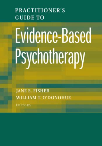 Practitioner's Guide to Evidence-Based Psychotherapy